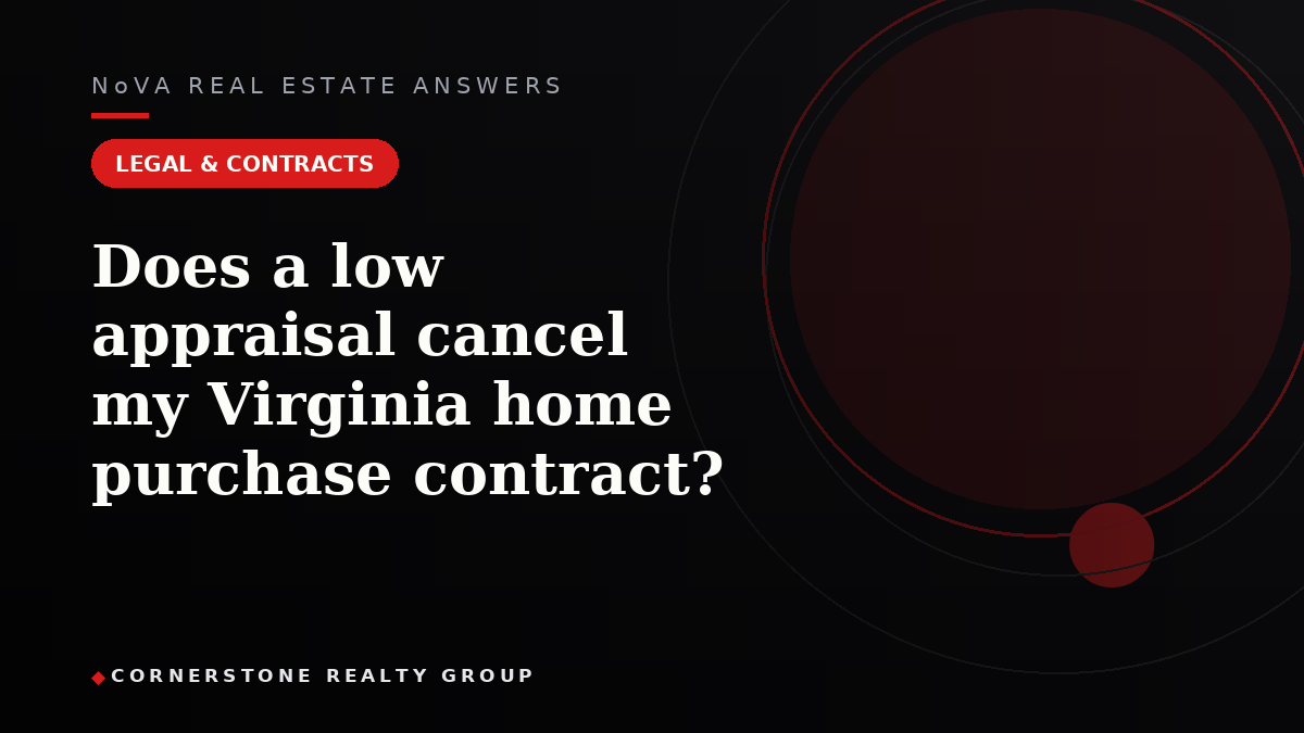 Does a low appraisal cancel my Virginia home purchase contract?