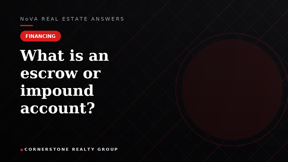 What is an escrow or impound account?