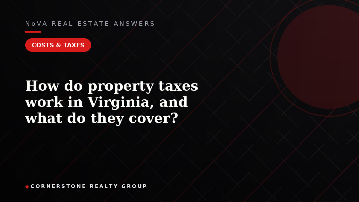 How do property taxes work in Virginia, and what do they cover?